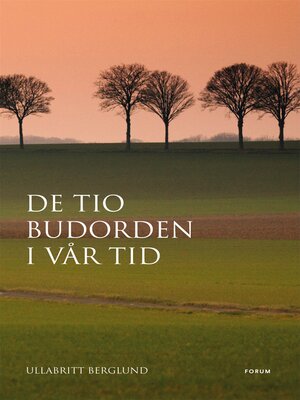 cover image of De tio budorden i vår tid